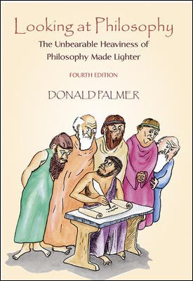 Looking At Philosophy: The Unbearable Heaviness of Philosophy Made Lighter cover