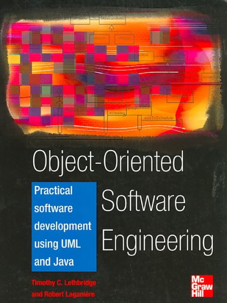 Object-Oriented Software Engineering: Practical Software Development using UML and Java cover
