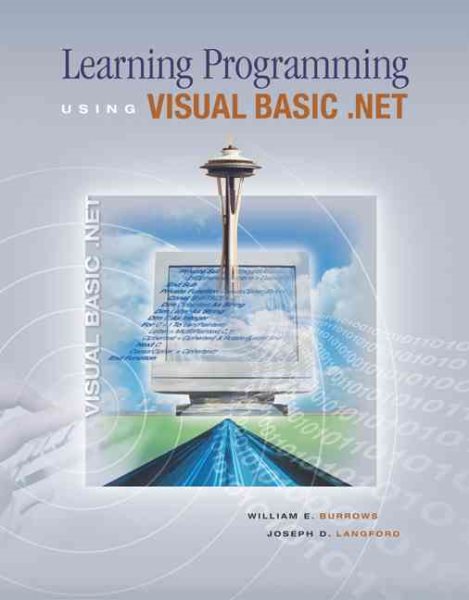 Learning Programming Using Microsoft Visual Basic.Net
