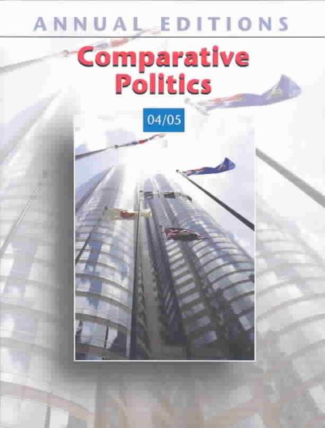 Annual Editions: Comparative Politics 04/05 (Annual Editions) cover