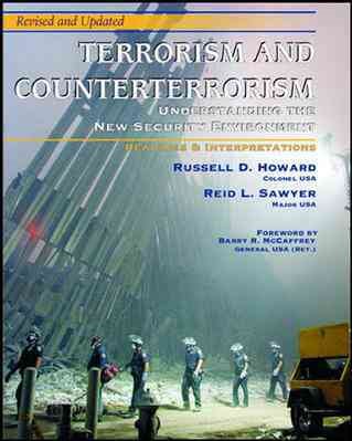 Terrorism and Counterterrorism: Understanding the New Security Environment, Readings and Interpretations, Revised & Updated 2004 (Trade Edition) cover