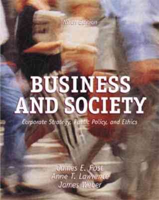 Business and Society: Corporate Strategy, Public Policy and Ethics cover