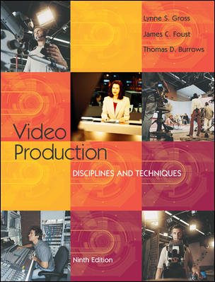 Video Production: Disciplines and Techniques (NAI) cover