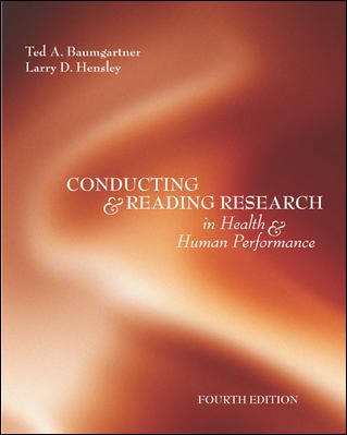 Conducting And Reading Research In Health and Human Performance cover