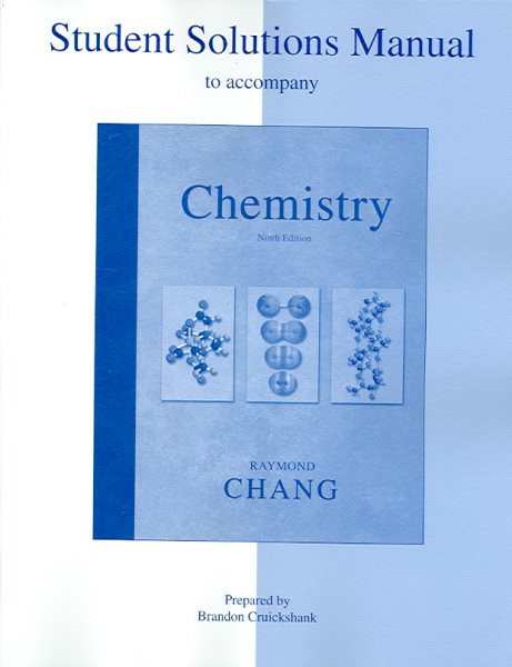Student Solutions Manual to accompany Chemistry