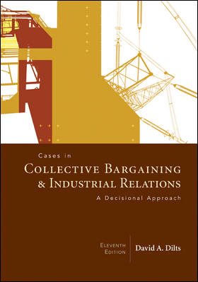 Cases in Collective Bargaining & Industrial Relations cover