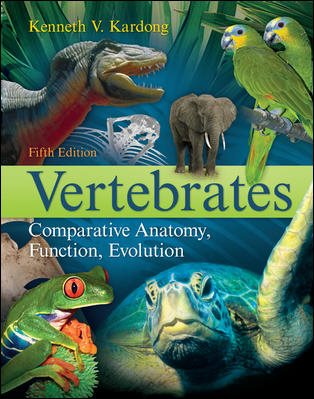 Vertebrates: Comparative Anatomy, Function, Evolution cover