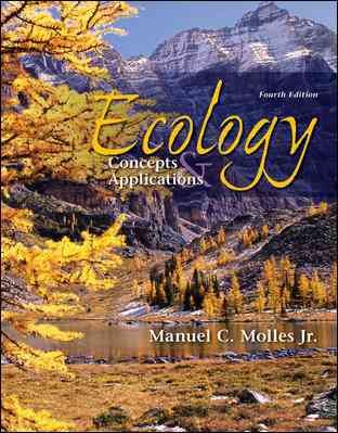 Ecology: Concepts and Applications, 4th Edition