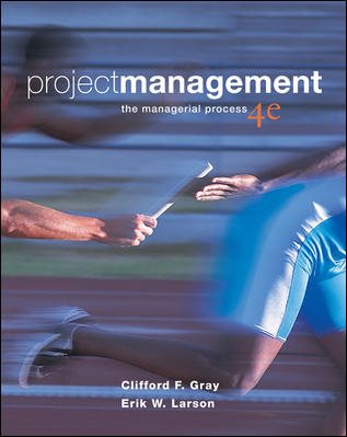 Project Management: The Managerial Process, 4th Edition (Book & CD-ROM) cover