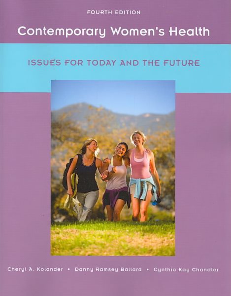 Contemporary Women's Health: Issues for Today and the Future cover