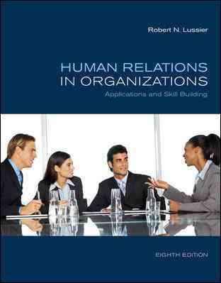Human Relations in Organizations: Applications and Skill Building cover