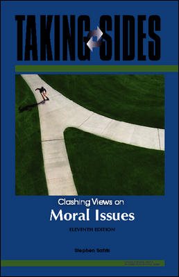 Taking Sides: Clashing Views on Moral Issues cover