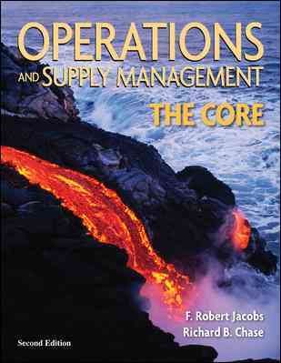 Operations and Supply Management:  The Core (Operations and Decision Sciences) cover