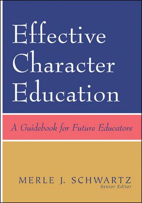 Effective Character Education: A Guidebook for Future Educators cover