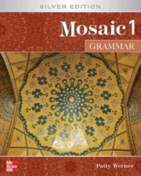 Mosaic 1 Grammar Student Book: Silver Edition (Interactions/Mosaic Silver Editions)