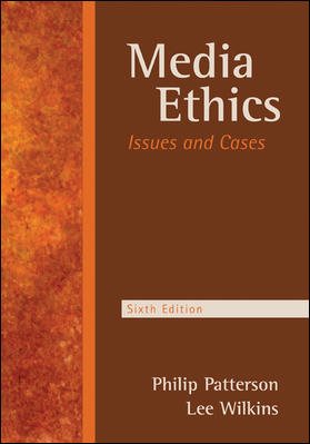 Media Ethics: Issues and Cases cover