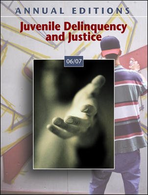 Annual Editions: Juvenile Delinquency and Justice 06/07 cover