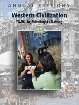 Annual Editions: Western Civilization, Volume 2: Early Modern through the 20th Century, 14/e cover