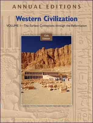 Annual Editions: Western Civilization, Volume 1: The Earliest Civilizations through the Reformation, 15/e cover