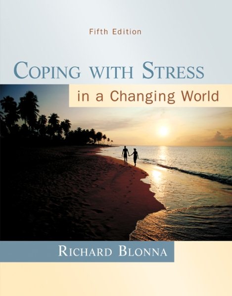 Coping with Stress in a Changing World, 5th Edition cover