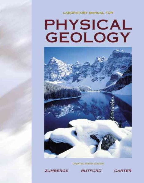 Lab Manual for Physical Geology Updated Tenth Edition cover