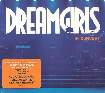 Dreamgirls in Concert (2001 Concert Cast) cover