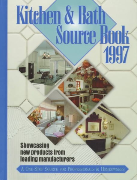 Kitchen and Bath Sourcebook 1997 (Kitchen & Bath Sourcebook) cover