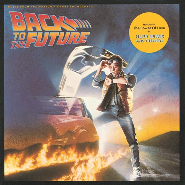 Back To The Future: Music From The Motion Picture Soundtrack cover