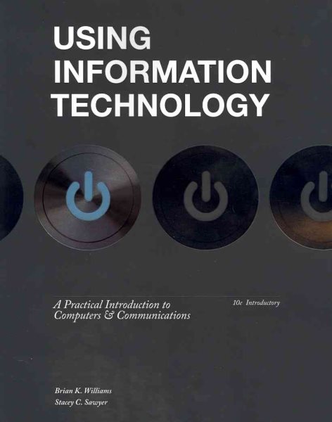 Using Information Technology 10e Introductory Edition cover