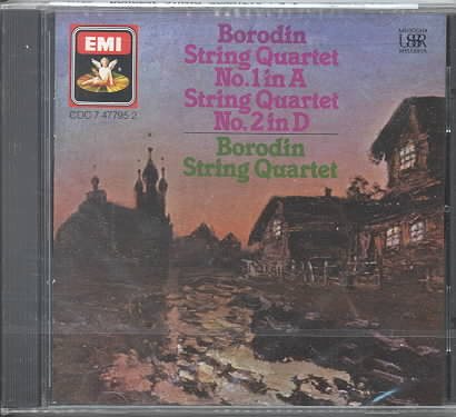 Borodin: String Quartet No. 1 in A Major; String Quartet No. 2 in D Major cover