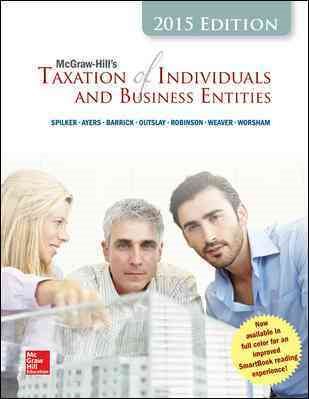 McGraw-Hill's Taxation of Individuals and Business Entities, 2015 Edition cover