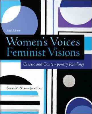 Women's Voices, Feminist Visions: Classic and Contemporary Readings cover