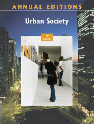 Annual Editions: Urban Society, 14/e