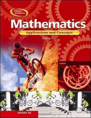 Mathematics: Applications and Concepts, Course 1, Student Edition