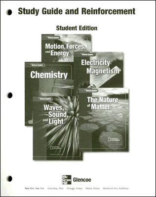Glencoe Science Modules, Physical Science Modules: Study Guide and Reinforcement