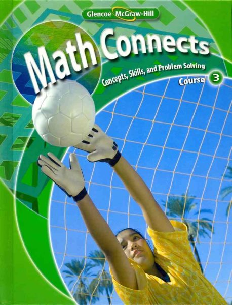 Math Connects: Course 3: Concepts, Skills, and Problems Solving cover