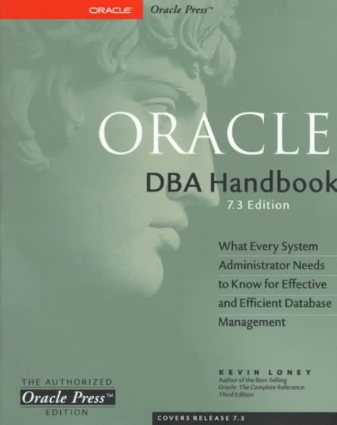 Oracle DBA Handbook, 7.3 Edition (Osborne ORACLE Press Series) cover