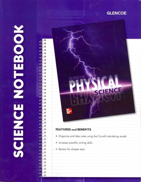 Glencoe Physical Science, Science Notebook, Student Edition cover