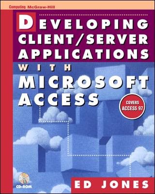 Developing Client/Server Applications With Microsoft Access cover