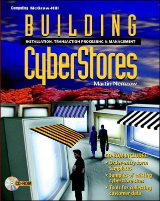 Building Cyberstores: Installation, Transaction Processing, and Management cover