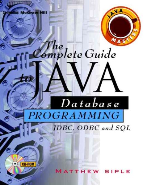 The Complete Guide to Java Database Programming with FDBC cover