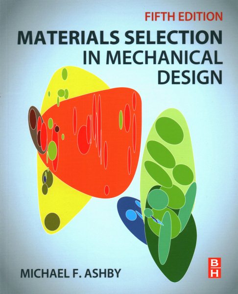 Materials Selection in Mechanical Design cover