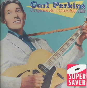 Carl Perkins - Original Sun Greatest Hits cover