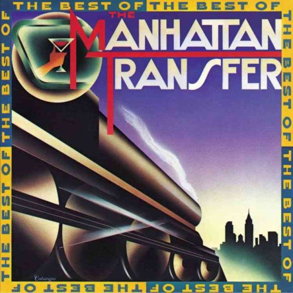 The Best Of The Manhattan Transfer cover