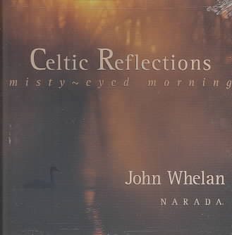 Celtic Reflections: Misty-Eyed Morning cover