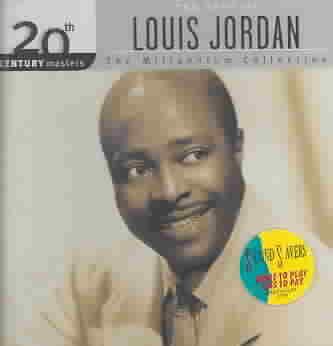 Louis Jordan: 20th Century Masters: The Millennium Collection cover