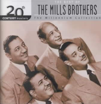 20th Century Masters: The Best of the Mills Brothers (Millennium Collection) cover