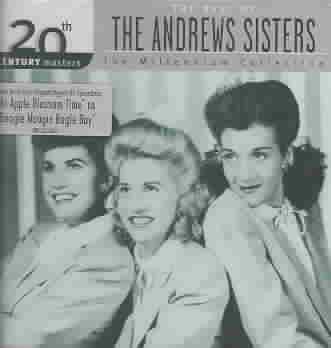 The Best of the Andrews Sisters: 20th Century Masters (Millennium Collection) cover