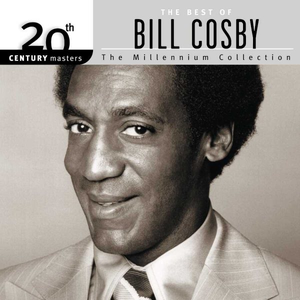 The Best of Bill Cosby: 20th Century Masters - The Millennium Collection