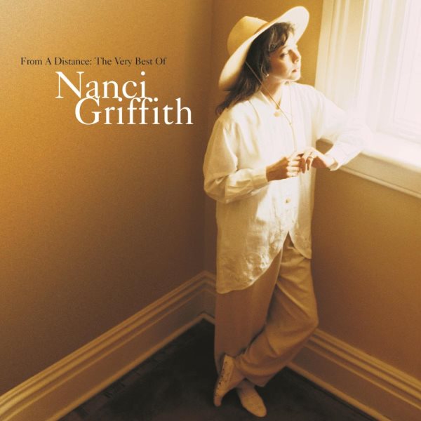 From a Distance: The Very Best of Nanci Griffith cover